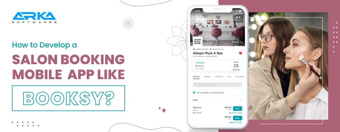 How to Develop a Salon Booking App Like Booksy: Features, Business Model, and Cost